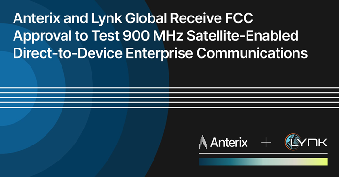 Anterix与Lynk Global获FCC批准 900 MHz卫星直连设备服务