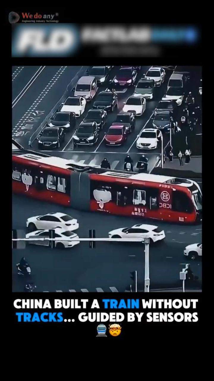 China Built A Train Without Tracks… guided by sensors ?? In several Chinese cities, engineers have d