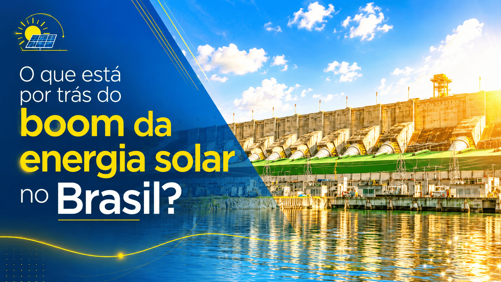 O que está por trás do boom da energia solar no Brasil?