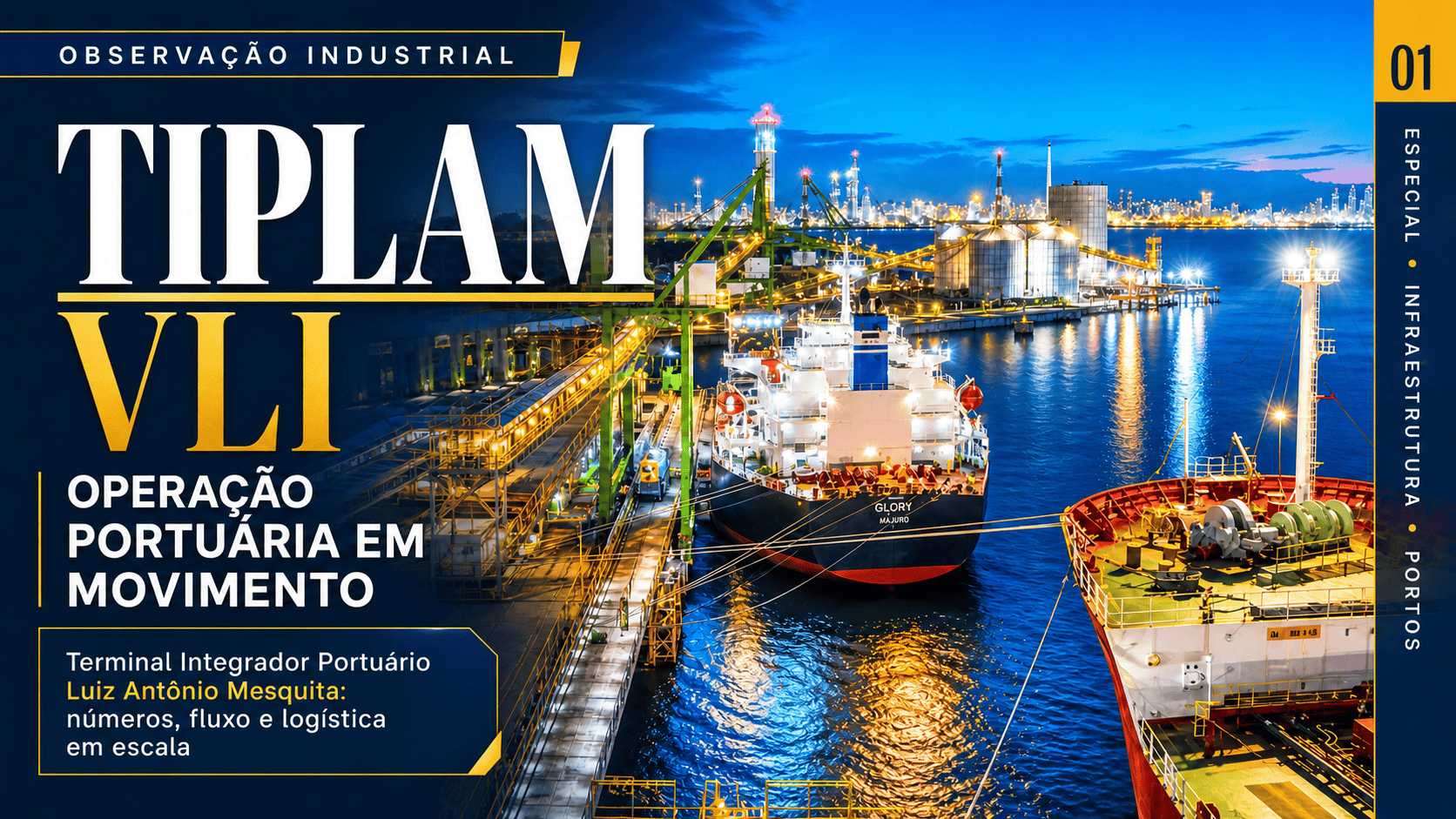 Venham ver como funciona a operação no Terminal Integrador Portuário Luiz Antônio Mesquita