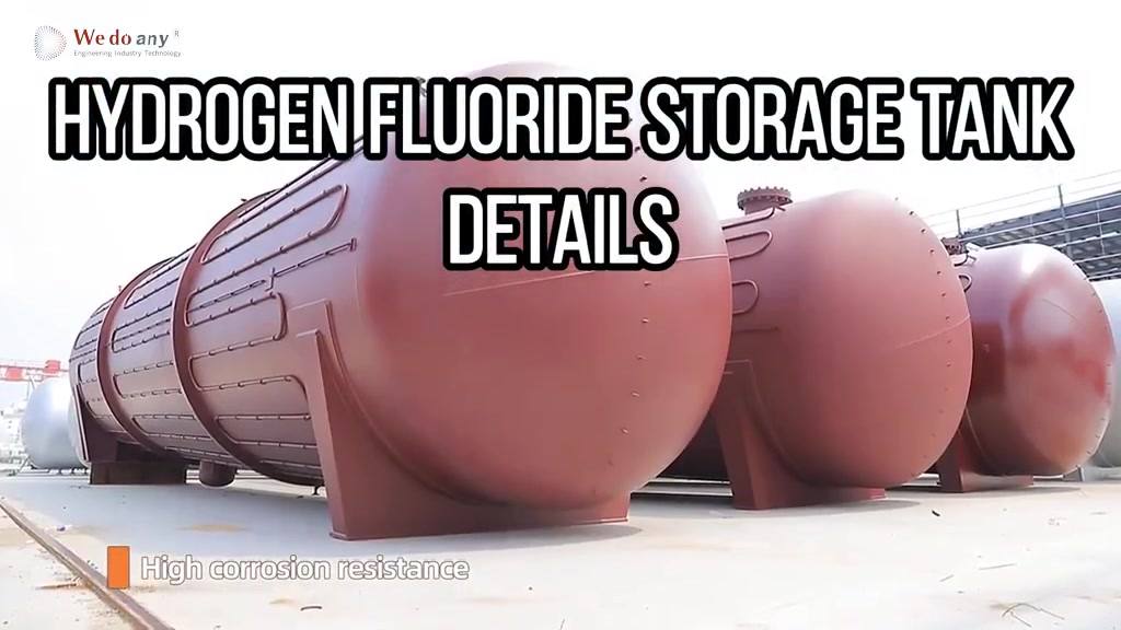 HD showcase: Hydrogen fluoride storage tank